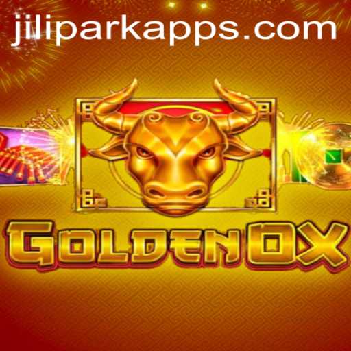 GoldenOx: A Comprehensive Guide to the Exciting JILIPARK App Game