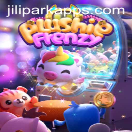 Dive into the Enchanting World of PlushieFrenzy with the JILIPARK App