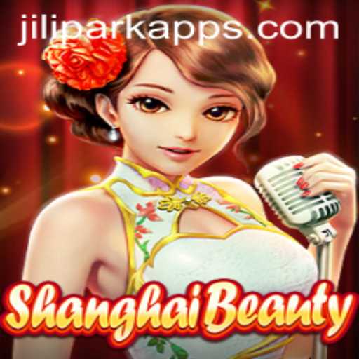 Discovering ShanghaiBeauty: An In-Depth Guide to the Game and JILIPARK App